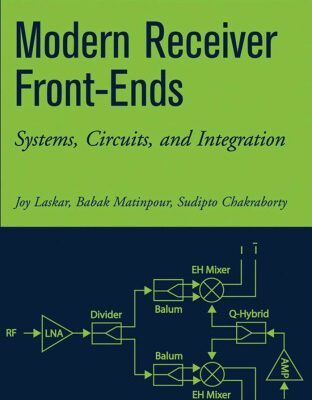 خرید و دانلود نسخه کامل کتاب Modern Receiver Front-Ends: Systems, Circuits, and Integration