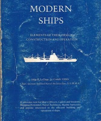 خرید و دانلود نسخه کامل کتاب Modern ships. Elements of their design, construction, and operation