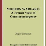 خرید و دانلود نسخه کامل کتاب Modern Warfare: A French View of Counterinsurgency (PSI Classics of the Counterinsurgency Era)