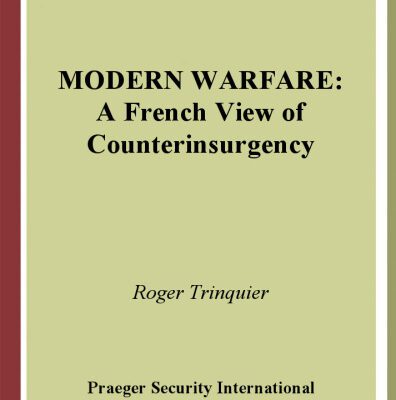 خرید و دانلود نسخه کامل کتاب Modern Warfare: A French View of Counterinsurgency (PSI Classics of the Counterinsurgency Era)