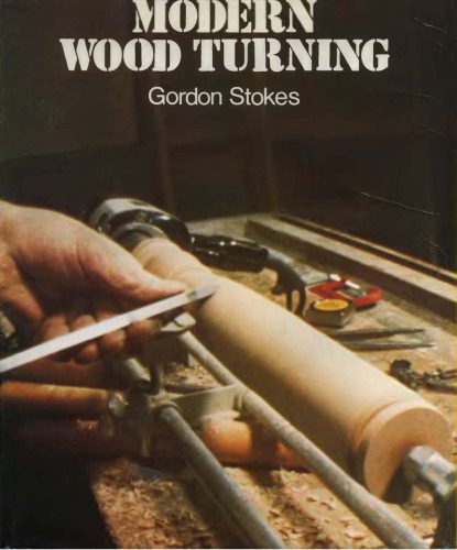 خرید و دانلود نسخه کامل کتاب Modern Wood Turning_68f67be394588.jpeg خرید و دانلود نسخه کامل کتاب Modern Wood Turning