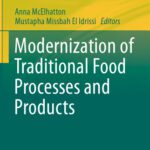 خرید و دانلود نسخه کامل کتاب Modernization of Traditional Food Processes and Products