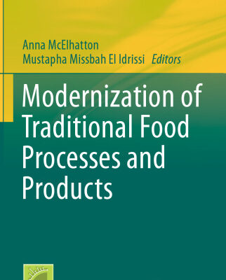 خرید و دانلود نسخه کامل کتاب Modernization of Traditional Food Processes and Products