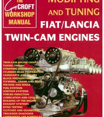 خرید و دانلود نسخه کامل کتاب Modifying and Tuning Fiat Lancia Twin-Cam Engines (Technical (Including Tuning & Modifying))