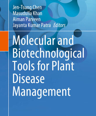 خرید و دانلود نسخه کامل کتاب Molecular and Biotechnological Tools for Plant Disease Management