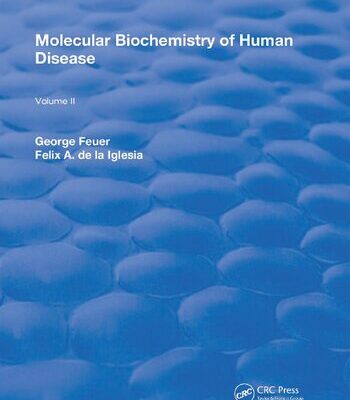 خرید و دانلود نسخه کامل کتاب Molecular Biochemistry of Human Disease: Volume II