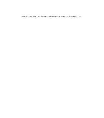 خرید و دانلود نسخه کامل کتاب Molecular Biology and Biotechnology of Plant Organelles: Chloroplasts and Mitochondria