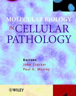 خرید و دانلود نسخه کامل کتاب Molecular Biology in Cellular Pathology