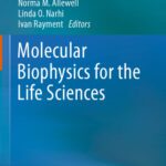 خرید و دانلود نسخه کامل کتاب Molecular Biophysics for the Life Sciences