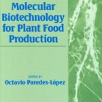خرید و دانلود نسخه کامل کتاب Molecular Biotechnology for Plant Food Production