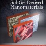خرید و دانلود نسخه کامل کتاب Molecular Chemistry of Sol-Gel Derived Nanomaterials