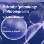 خرید و دانلود نسخه کامل کتاب Molecular Epidemiology of Microorganisms: Methods and Protocols
