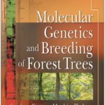 خرید و دانلود نسخه کامل کتاب Molecular Genetics and Breeding of Forest Trees