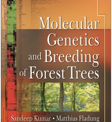 خرید و دانلود نسخه کامل کتاب Molecular Genetics and Breeding of Forest Trees