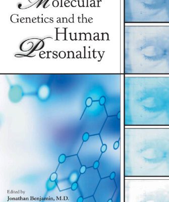 خرید و دانلود نسخه کامل کتاب Molecular Genetics and the Human Personality