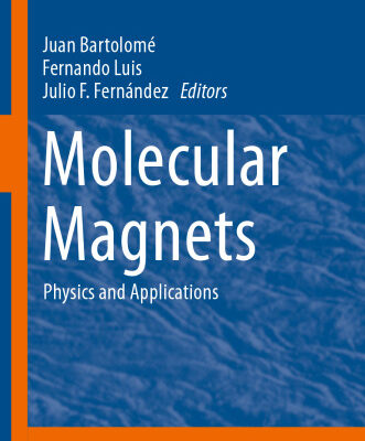 خرید و دانلود نسخه کامل کتاب Molecular Magnets: Physics and Applications