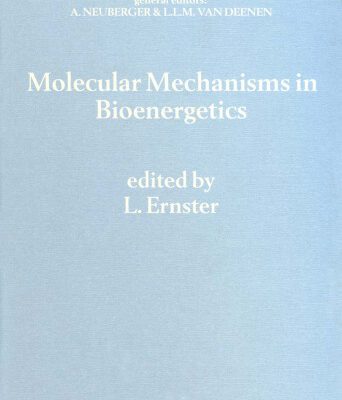 خرید و دانلود نسخه کامل کتاب Molecular Mechanisms in Bioenergetics