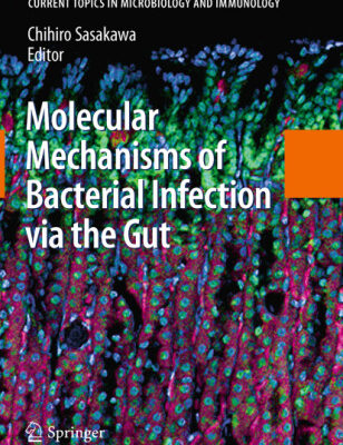 خرید و دانلود نسخه کامل کتاب Molecular Mechanisms of Bacterial Infection via the Gut