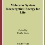 خرید و دانلود نسخه کامل کتاب Molecular System Bioenergetics: Energy for Life