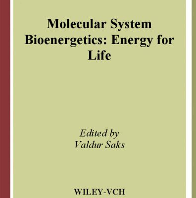خرید و دانلود نسخه کامل کتاب Molecular System Bioenergetics: Energy for Life