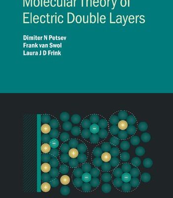 خرید و دانلود نسخه کامل کتاب Molecular Theory of Electric Double Layers