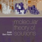 خرید و دانلود نسخه کامل کتاب Molecular Theory of Solutions