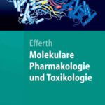 خرید و دانلود نسخه کامل کتاب Molekulare Pharmakologie und Toxikologie: Biologische Grundlagen von Arzneimitteln und Giften