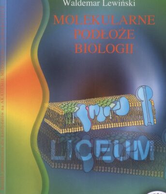 خرید و دانلود نسخه کامل کتاب Molekularne podłoże biologii