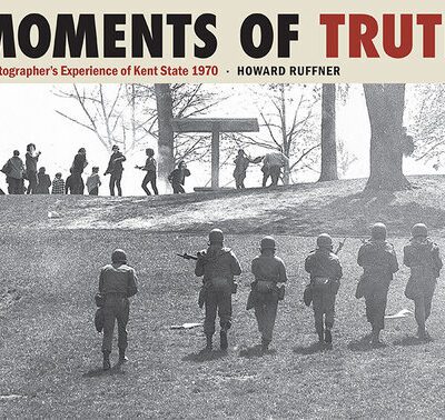 خرید و دانلود نسخه کامل کتاب Moments of Truth: A Photographer’s Experience of Kent State 1970