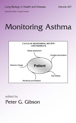 خرید و دانلود نسخه کامل کتاب Monitoring Asthma (Lung Biology in Health and Disease, Volume 207)_68e589a7cec36.jpeg خرید و دانلود نسخه کامل کتاب Monitoring Asthma (Lung Biology in Health and Disease, Volume 207)