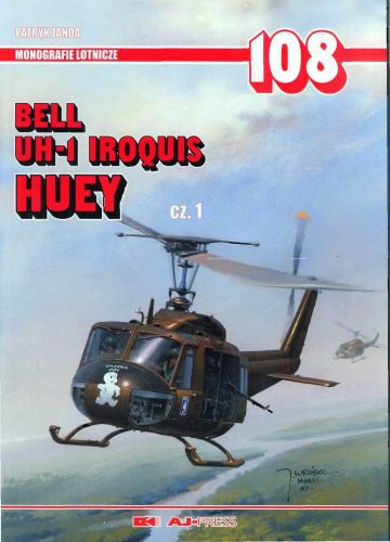 خرید و دانلود نسخه کامل کتاب Monografie Lotnicze 108 – Bell UH-1 Iroquis Huey Cz. 1_68faa185bd6af.jpeg خرید و دانلود نسخه کامل کتاب Monografie Lotnicze 108 – Bell UH-1 Iroquis Huey Cz. 1