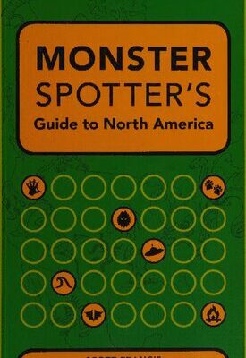 خرید و دانلود نسخه کامل کتاب Monster Spotter’s Guide to North America