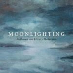 خرید و دانلود نسخه کامل کتاب Moonlighting: Beethoven and Literary Modernism