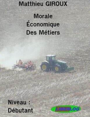 خرید و دانلود نسخه کامل کتاب Morale Économique des Métiers