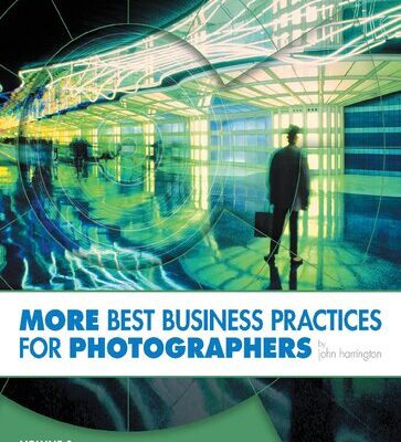 خرید و دانلود نسخه کامل کتاب MORE Best Business Practices for Photographers