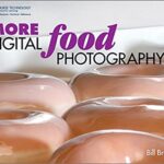 خرید و دانلود نسخه کامل کتاب MORE Digital Food Photography