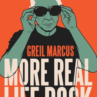خرید و دانلود نسخه کامل کتاب More Real Life Rock: The Wilderness Years, 2014–2021