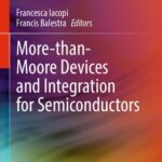 خرید و دانلود نسخه کامل کتاب More-than-Moore Devices and Integration for Semiconductors