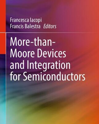 خرید و دانلود نسخه کامل کتاب More-than-Moore Devices and Integration for Semiconductors