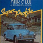 خرید و دانلود نسخه کامل کتاب Morris Minor & 1000 Super Profile ohv Saloons, Travellers & Convertibles
