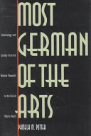 خرید و دانلود نسخه کامل کتاب Most German of the Arts: Musicology and Society from the Weimar Republic to the End of Hitler’s Reich