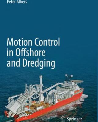 خرید و دانلود نسخه کامل کتاب Motion Control in Offshore and Dredging