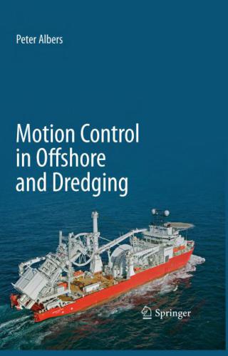 خرید و دانلود نسخه کامل کتاب Motion Control in Offshore and Dredging_68fea8e17bf0c.jpeg خرید و دانلود نسخه کامل کتاب Motion Control in Offshore and Dredging