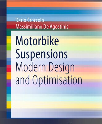 خرید و دانلود نسخه کامل کتاب Motorbike Suspensions: Modern design and optimisation