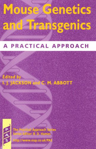 خرید و دانلود نسخه کامل کتاب Mouse Genetics and Transgenics: A Practical Approach_68e6df37f21f4.jpeg خرید و دانلود نسخه کامل کتاب Mouse Genetics and Transgenics: A Practical Approach