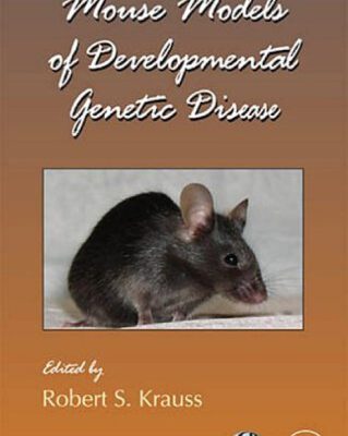 خرید و دانلود نسخه کامل کتاب Mouse Models of Developmental Genetic Disease