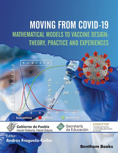 خرید و دانلود نسخه کامل کتاب Moving From COVID-19 Mathematical Models to Vaccine Design: Theory, Practice and Experiences_68e6a29e74556.jpeg خرید و دانلود نسخه کامل کتاب Moving From COVID-19 Mathematical Models to Vaccine Design: Theory, Practice and Experiences