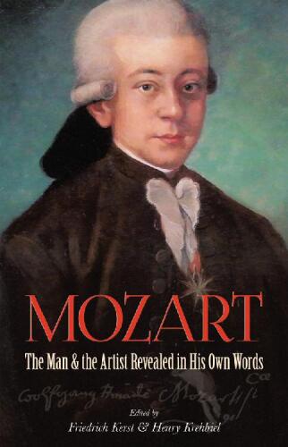 خرید و دانلود نسخه کامل کتاب Mozart: The Man and the Artist Revealed in His Own Words_68ddf256d0630.jpeg خرید و دانلود نسخه کامل کتاب Mozart: The Man and the Artist Revealed in His Own Words