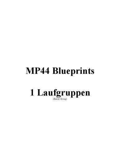 خرید و دانلود نسخه کامل کتاب MP44 Sturmgewehr Assault Rifle Blueprints – 1 Laufgruppen (Barrel Group)_68f08b7f3723a.jpeg خرید و دانلود نسخه کامل کتاب MP44 Sturmgewehr Assault Rifle Blueprints – 1 Laufgruppen (Barrel Group)