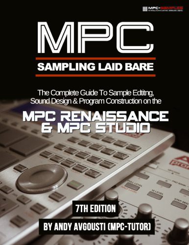 خرید و دانلود نسخه کامل کتاب MPC Renaissance & MPC Studio: Sampling Laid Bare (1.9 Edition)_68df074c02e04.jpeg خرید و دانلود نسخه کامل کتاب MPC Renaissance & MPC Studio: Sampling Laid Bare (1.9 Edition)